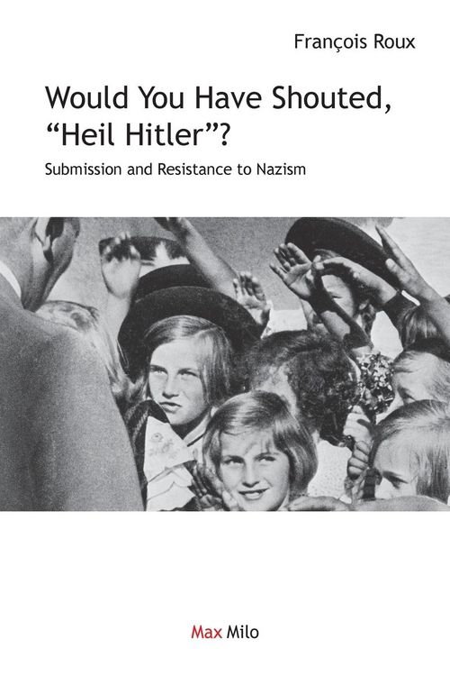 Produktbild: Would You Have Shouted, "Heil Hitler?"