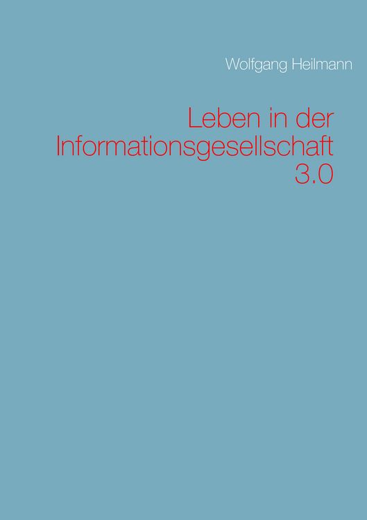Produktbild: Leben in der Informationsgesellschaft 3.0