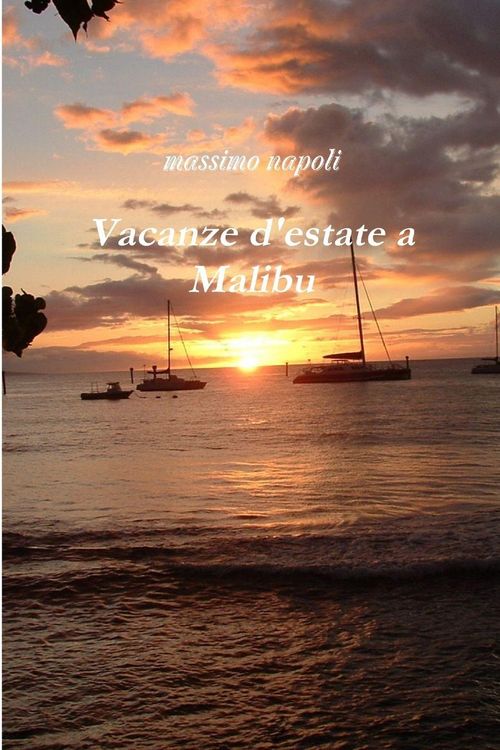 Produktbild: Vacanze D'Estate a Malibu