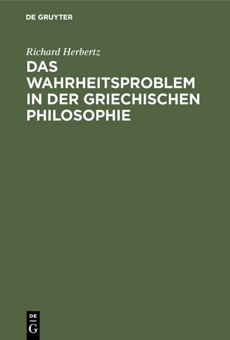 Produktbild: Das Wahrheitsproblem in der griechischen Philosophie