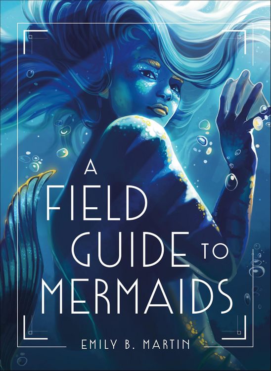 Produktbild: A Field Guide to Mermaids