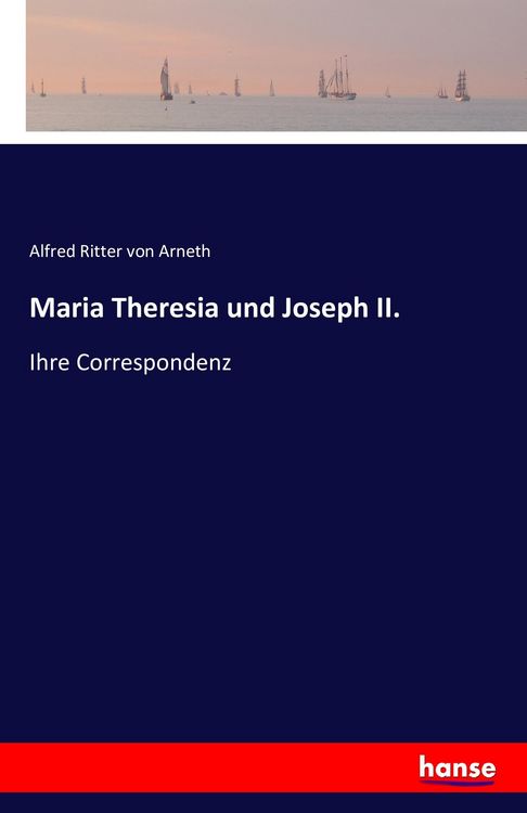 Produktbild: Maria Theresia und Joseph II.
