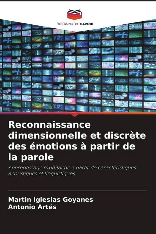 Produktbild: Reconnaissance dimensionnelle et discr&egrave;te des &eacute;motions &agrave; partir de la parole