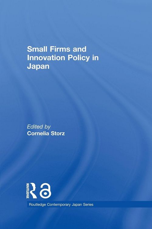 Produktbild: Small Firms and Innovation Policy in Japan