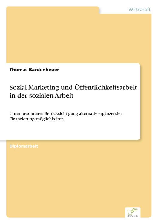 Produktbild: Sozial-Marketing und &Ouml;ffentlichkeitsarbeit in der sozialen Arbeit
