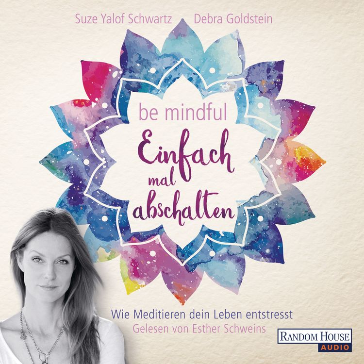 Produktbild: Be mindful - Einfach mal abschalten