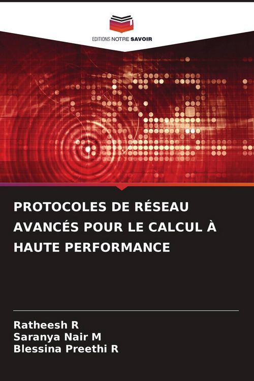 Produktbild: Protocoles De R&eacute;seau Avanc&eacute;s Pour Le Calcul &Agrave; Haute Performance