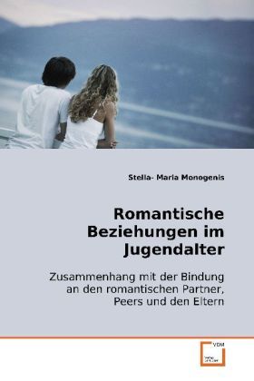 Produktbild: Monogenis, S: Romantische Beziehungen im Jugendalter