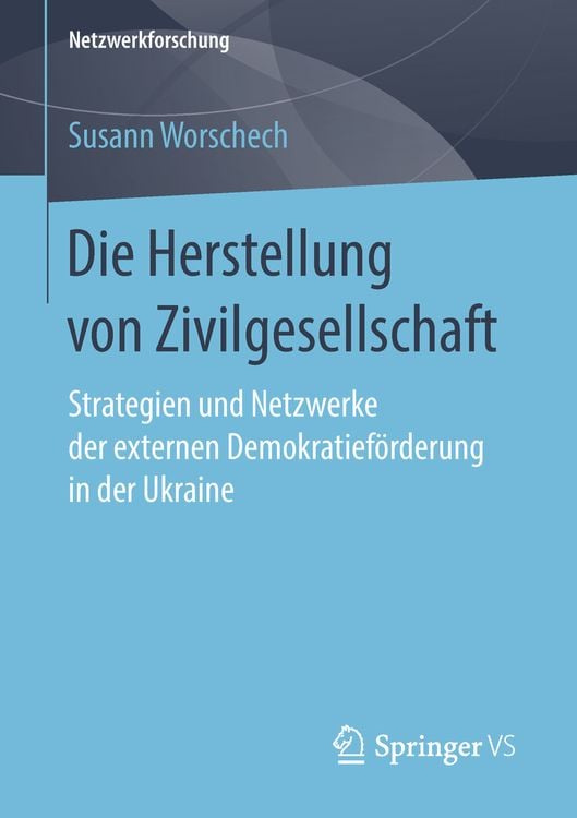 Produktbild: Die Herstellung von Zivilgesellschaft