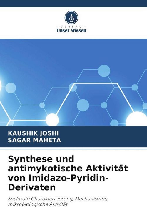 Produktbild: Synthese und antimykotische Aktivit&auml;t von Imidazo-Pyridin-Derivaten