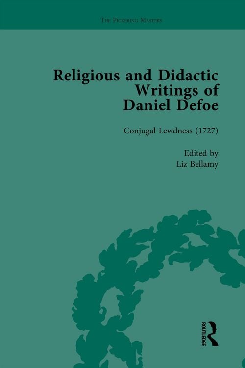 Produktbild: Religious and Didactic Writings of Daniel Defoe, Part I Vol 5