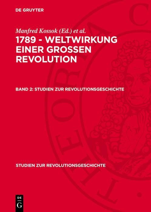 Produktbild: 1789 - Weltwirkung einer grossen Revolution. Band 2