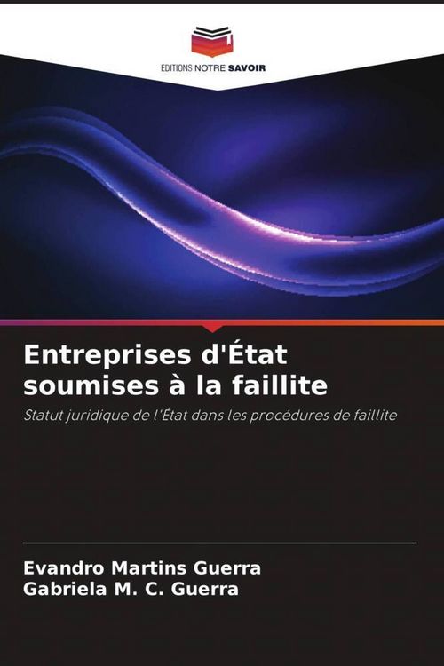 Produktbild: Entreprises d'&Eacute;tat soumises &agrave; la faillite