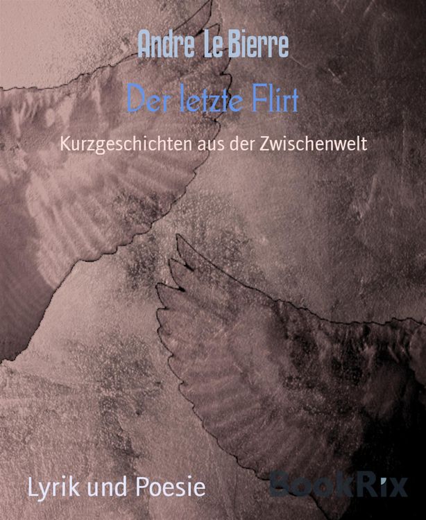Produktbild: Der letzte Flirt