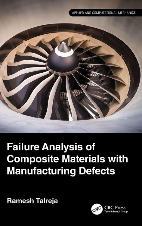 Produktbild: Failure Analysis of Composite Materials with Manufacturing Defects