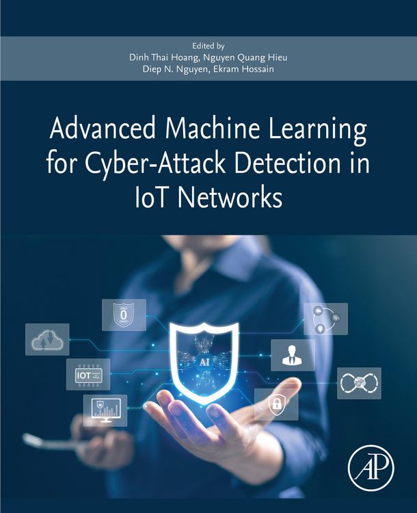 Produktbild: Advanced Machine Learning for Cyber-Attack Detection in IoT Networks