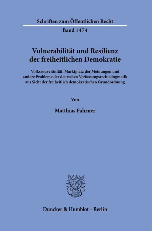 Produktbild: Vulnerabilit&auml;t und Resilienz der freiheitlichen Demokratie.
