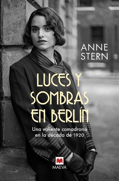 Produktbild: Luces y sombras en Berl&iacute;n : una valiente comadrona en la d&eacute;cada de 1920