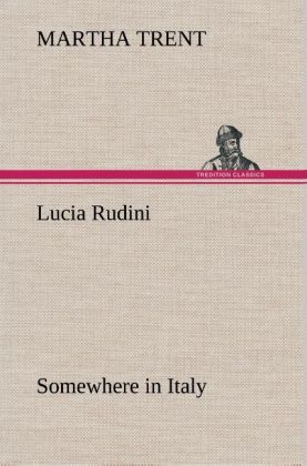 Produktbild: Lucia Rudini Somewhere in Italy
