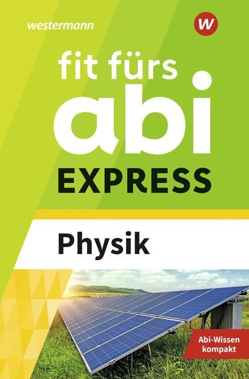 Produktbild: Fit fürs Abi EXPRESS. Physik