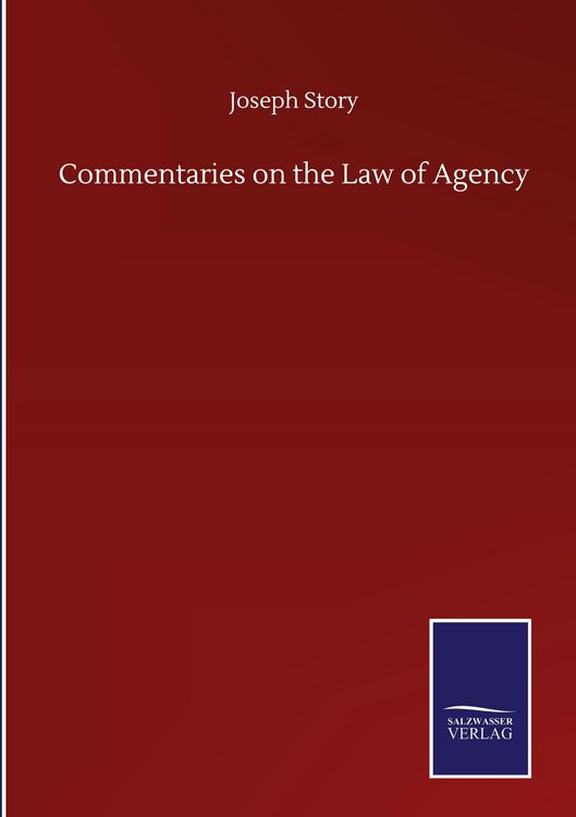 Produktbild: Commentaries on the Law of Agency
