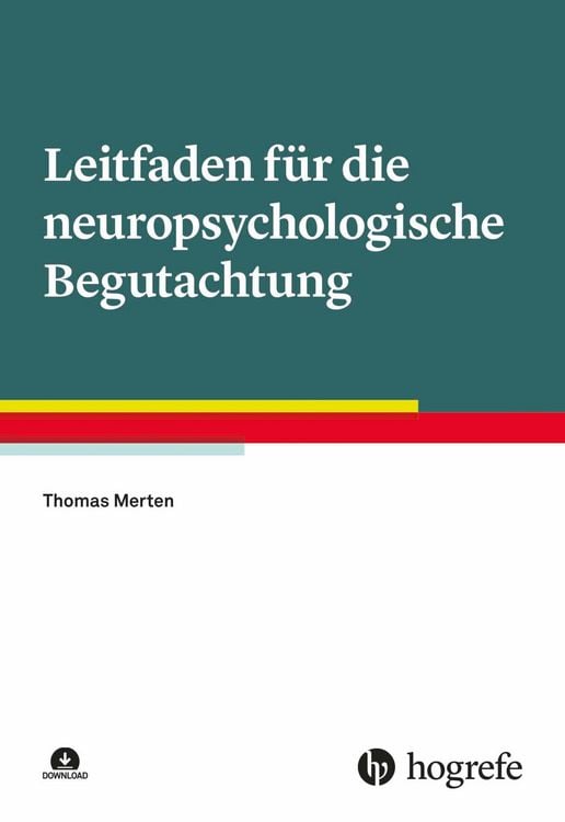 Produktbild: Leitfaden f&uuml;r die neuropsychologische Begutachtung