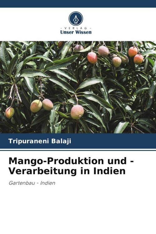 Produktbild: Mango-Produktion und -Verarbeitung in Indien