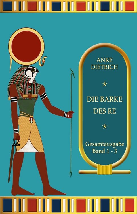 Produktbild: Die Barke des Re - Gesamtausgabe