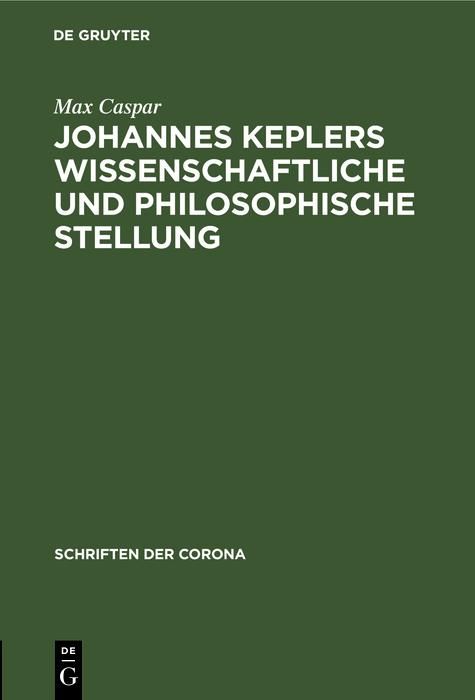 Produktbild: Johannes Keplers wissenschaftliche und philosophische Stellung