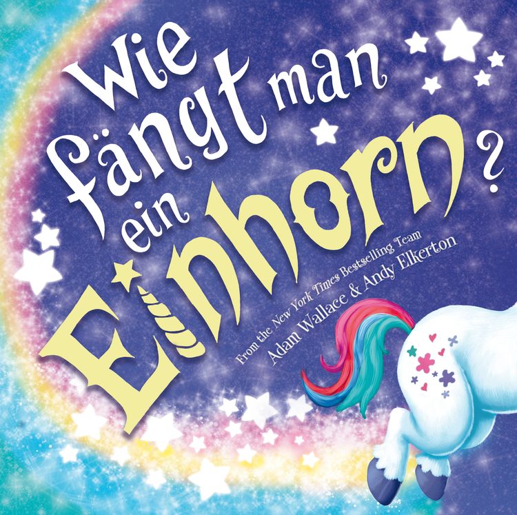 Produktbild: Wie f&auml;ngt man ein Einhorn