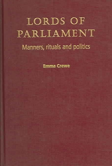 Produktbild: Lords of Parliament: Manners, Rituals and Politics