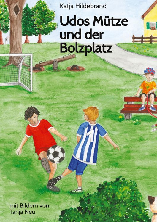 Produktbild: Udos M&uuml;tze und der Bolzplatz