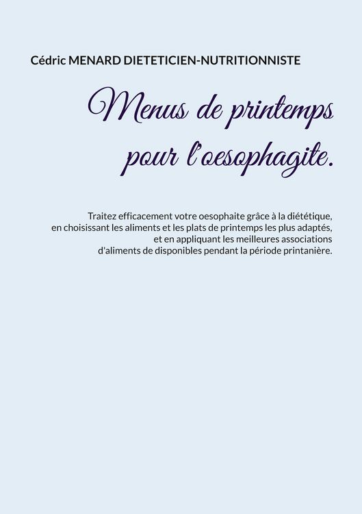 Produktbild: Menus de printemps pour l'oesophagite.