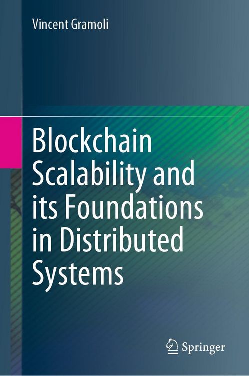 Produktbild: Blockchain Scalability and its Foundations in Distributed Systems
