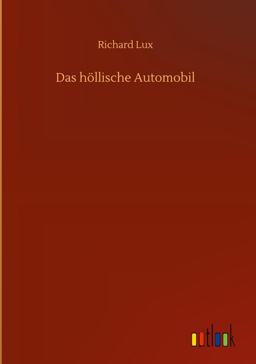 Produktbild: Das h&ouml;llische Automobil