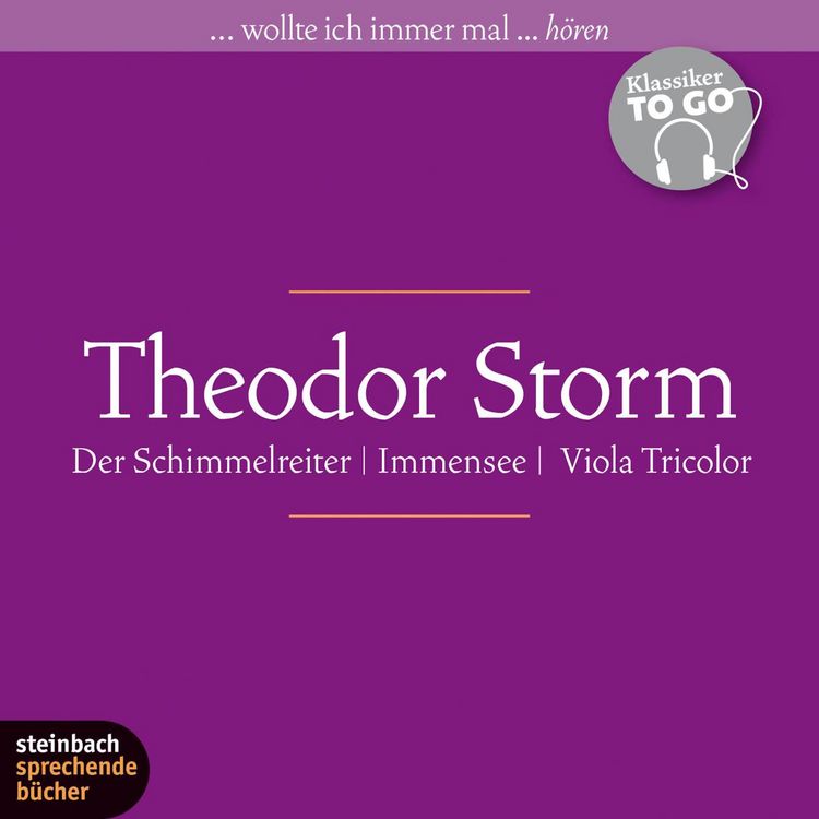 Produktbild: Der Schimmelreiter / Immensee / Viola Tricolor (Ungek&uuml;rzt)