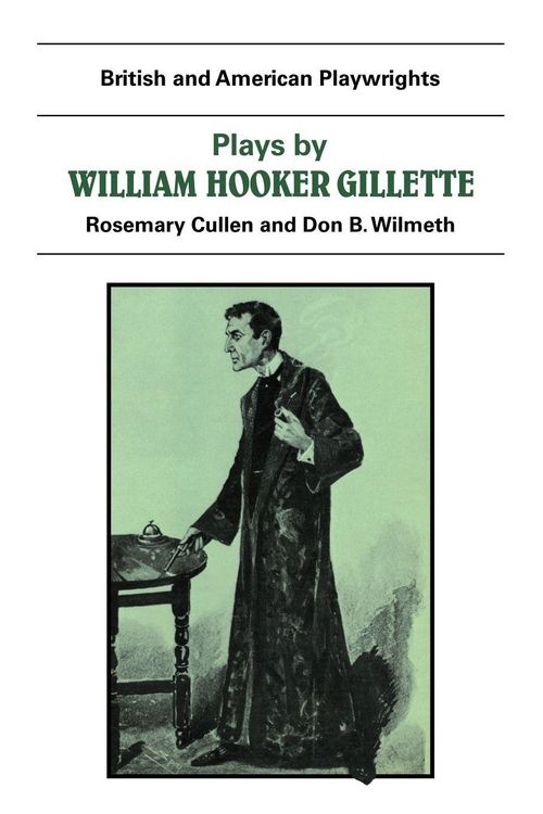 Produktbild: Plays by William Hooker Gillette