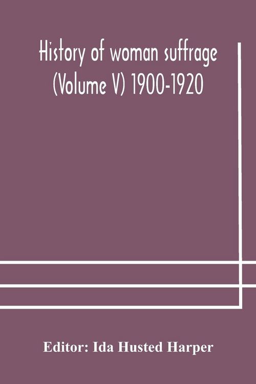 Produktbild: History Of Woman Suffrage (Volume V) 1900-1920