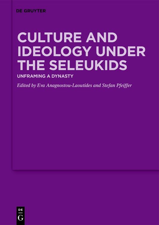 Produktbild: Culture and Ideology under the Seleukids