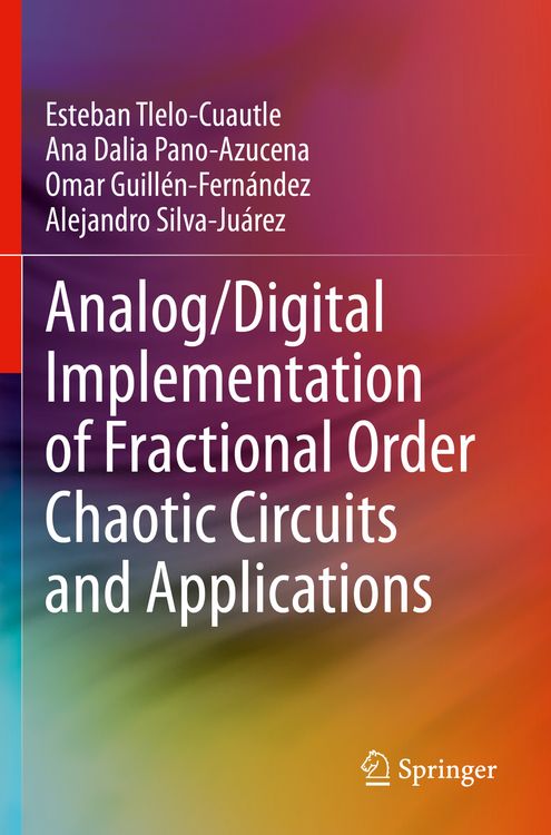 Produktbild: Analog/Digital Implementation of Fractional Order Chaotic Circuits and Applications