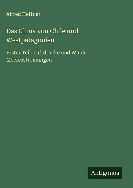 Produktbild: Das Klima von Chile und Westpatagonien