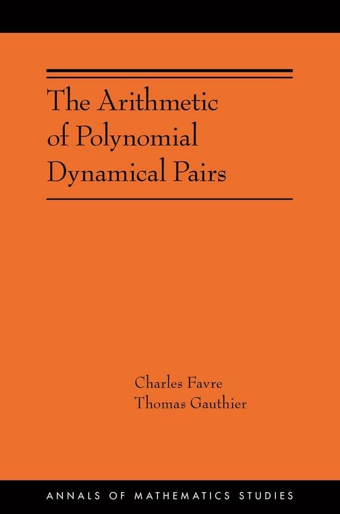 Produktbild: The Arithmetic of Polynomial Dynamical Pairs