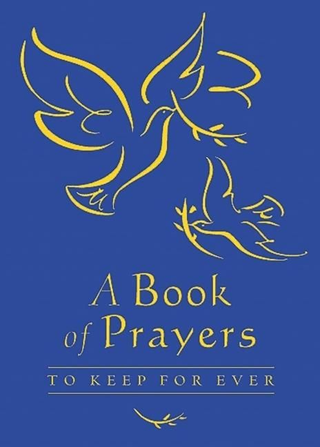 Produktbild: A Book of Prayers to Keep for Ever