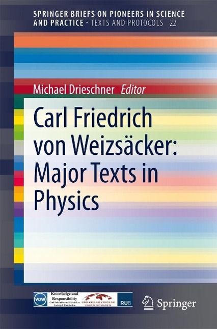 Produktbild: Carl Friedrich von Weizs&auml;cker: Major Texts in Physics