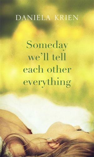 Produktbild: Someday We'll Tell Each Other Everything
