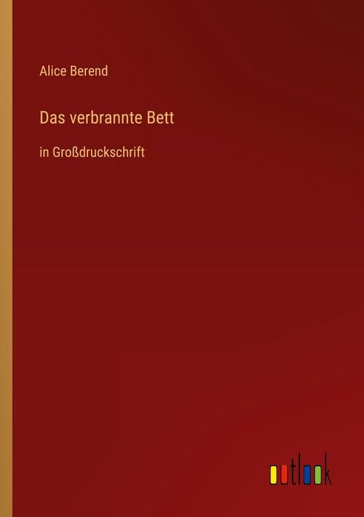 Produktbild: Das verbrannte Bett