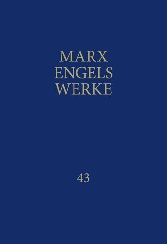 Produktbild: MEW / Marx-Engels-Werke Band 43