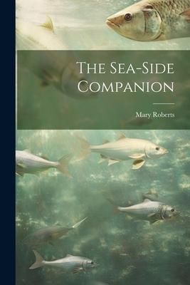 Produktbild: The Sea-Side Companion