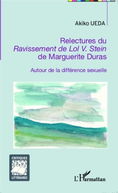 Produktbild: Relectures du Ravissement de Lol V. Stein de Marguerite Duras