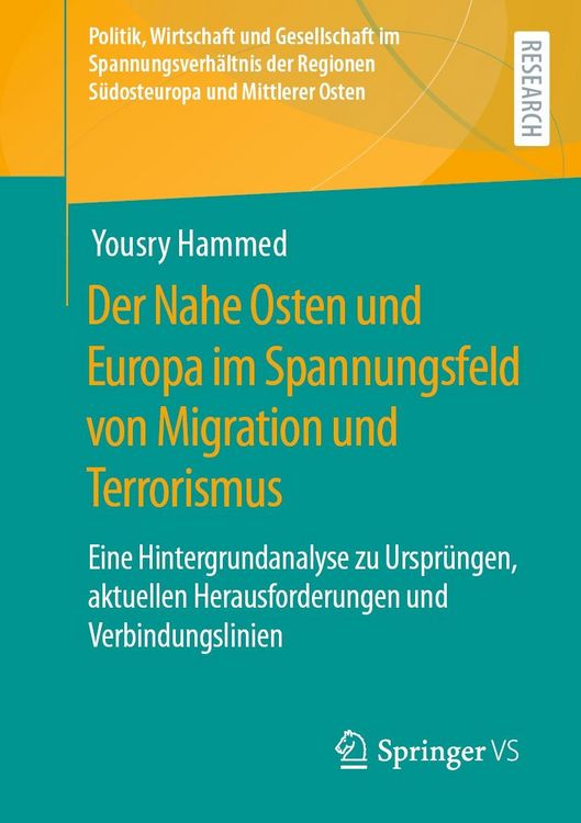 Produktbild: Der Nahe Osten und Europa im Spannungsfeld von Migration und Terrorismus